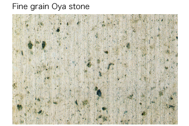 Fine grain Oya stone